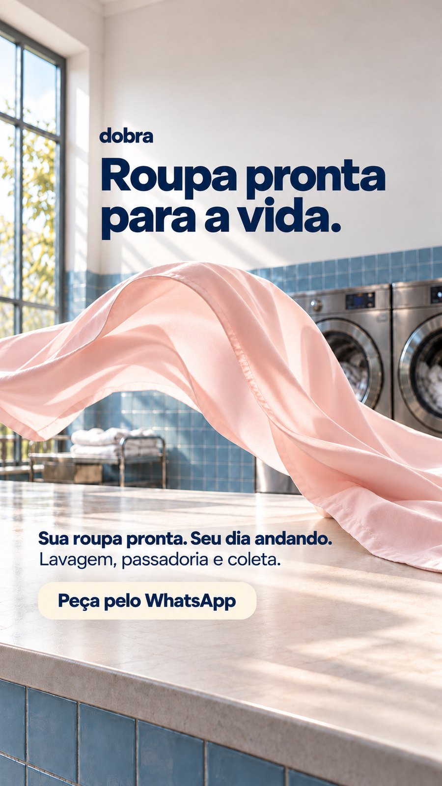 Story vertical da Dobra com o título Roupa pronta para a vida.