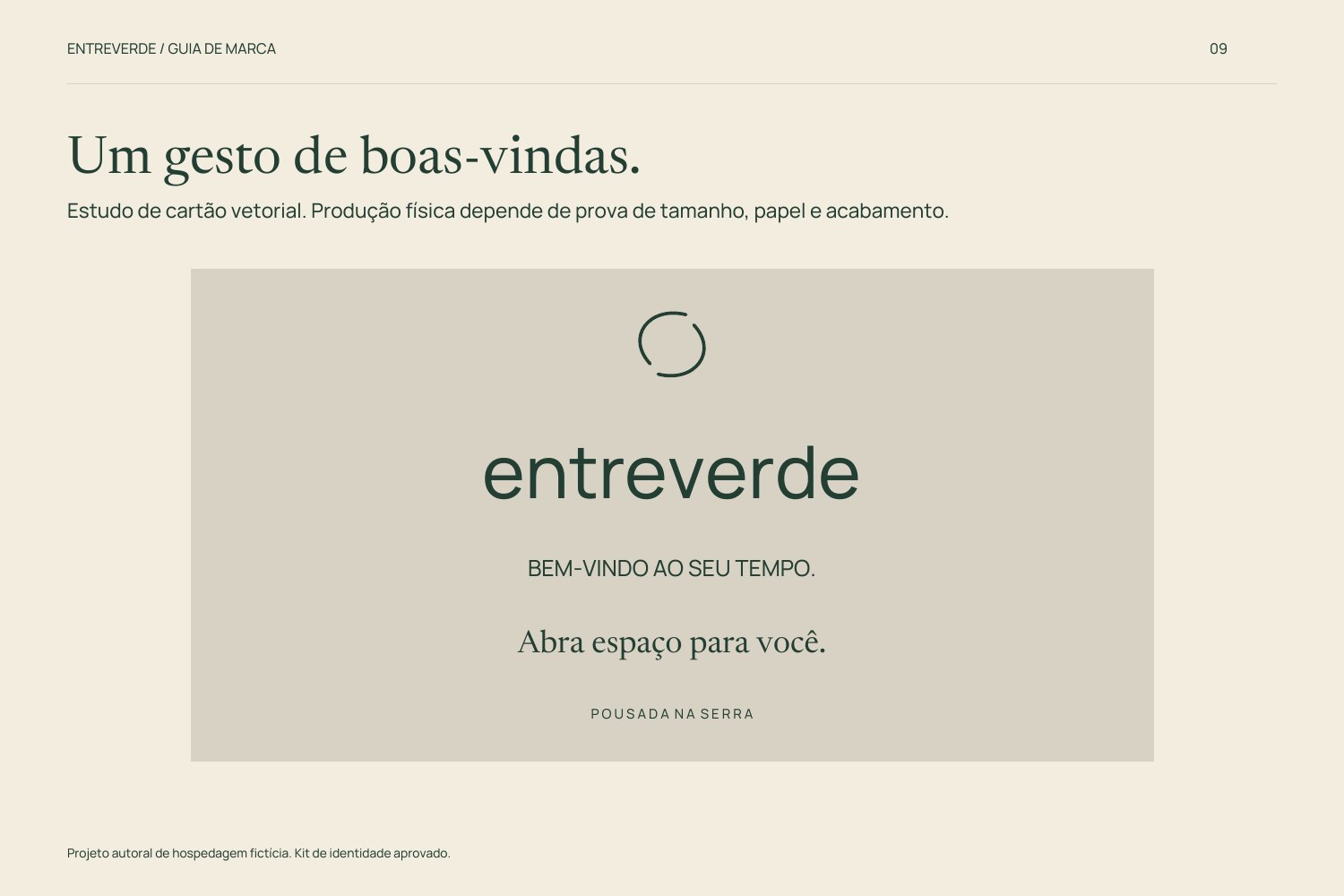Estudo de cartão de boas-vindas em fundo pedra com símbolo, assinatura, a frase Bem-vindo ao seu tempo e Abra espaço para você